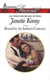 Bound by the Italian's Contract (Harlequin Presents, No 3254)