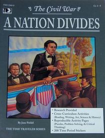 Civil War : a nation divides (Time traveler series)