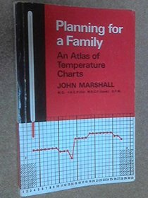 Planning for a Family: An Atlas of Temperature Charts