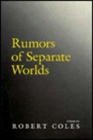 Rumors of Separate Worlds