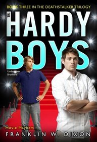 Movie Mayhem (Hardy Boys (All New) Undercover Brothers)