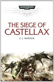 Siege of Castellax (Space Marine Battles)