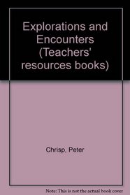 Explorations and Encounters (Teachers' resources books)