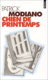 Chien De Printemps (French Edition)