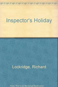 Inspector's Holiday