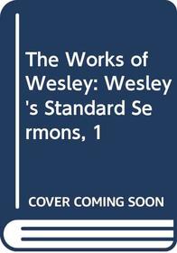 Works: Standard Sermons v. 1