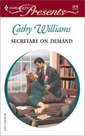 Secretary on Demand (9 to 5) (Harlequin Presents, No 2270)