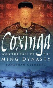 Coxinga: The Pirate King of the Ming Dynasty