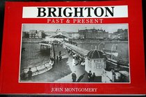 Brighton Past & Present