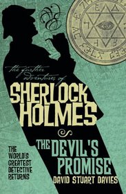 The Further Adventures of Sherlock Holmes - The Devil's Promise