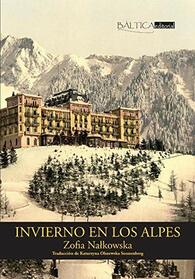 Invierno en los Alpes: Una novela europea (Spanish Edition)