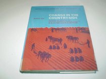 Change in the Countryside: Essays on Rural England, 1500-1900 (Institute of British Geographers Special Publications)