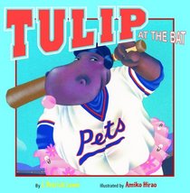 Tulip at the Bat