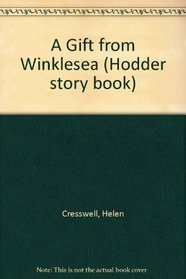 A Gift from Winklesea (Hodder Story Book)