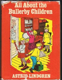 All About the Bullerby Children: An Anthology of Read Aloud Stories