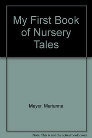 My First Book of Nursery Tales