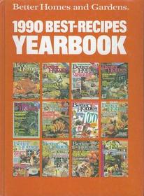 Better Homes and Gardens 1990 Best-Recipes Yearbook
