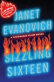 Sizzling Sixteen (Stephanie Plum, Bk 16)