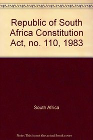 Republic of South Africa Constitution Act, no. 110, 1983