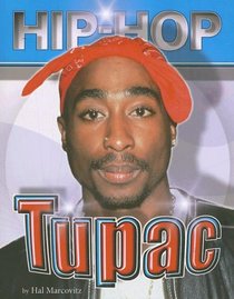 Tupac (Hip Hop) (Hip Hop (Mason Crest Paperback))