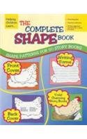 The Complete Shape Book ; Shape Patterns for 50 Story Books