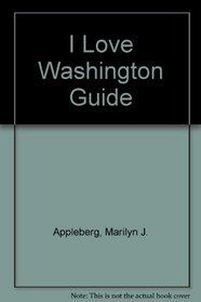 I Love Washington Guide