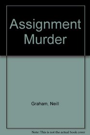 Assignment Murder