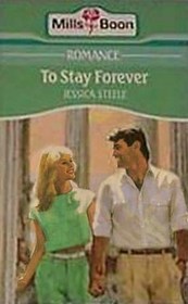 To Stay Forever