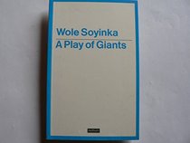 A Play of Giants (Modern Plays)