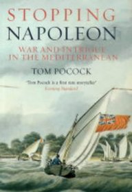 Stopping Napoleon: War and Intrigue in the Mediterranean