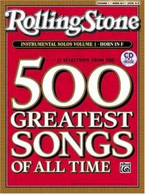 Selections from Rolling Stone Magazine's 500 Greatest Songs of All Time (Instrumental Solos), Vol 1: Horn in F (Book & CD)