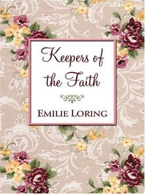 Keepers Of The Faith (Thorndike Press Large Print Candlelight Series)