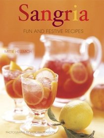 Sangria: Fun and Festive Recipes