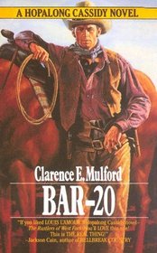 Bar-20 (Hopalong Cassidy, Bk 1)