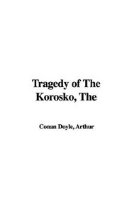Tragedy of the Korosko