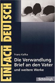 Die Verwandlung / Brief an den Vater und andere Werke. Mit Materialien. (Lernmaterialien)