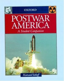 Postwar America: A Student Companion (Student Companions to American History)
