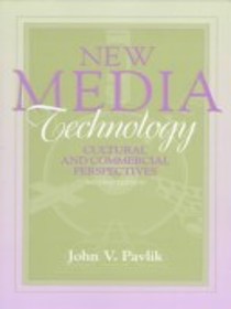 New Media Technologyand the Information Superhighway: Cultural and Commercial Perspectives