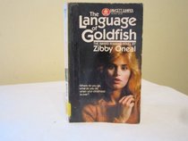 The Language of Goldfish