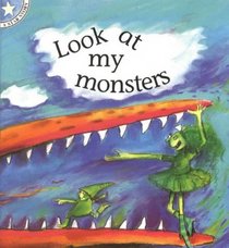 Look at My Monsters: Gr 1 Level 8 (Star Stories)