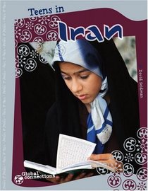 Teens in Iran (Global Connections series)