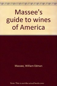 Massee's guide to wines of America
