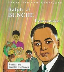 Ralph J. Bunche: Peacemaker (Great African Americans Series)