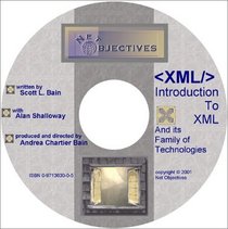 Introduction to XML and its Family of Technologies