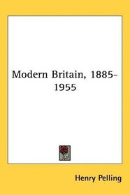 Modern Britain, 1885-1955