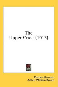The Upper Crust (1913)