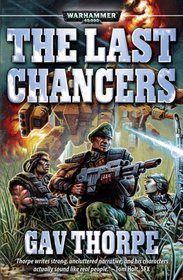 Last Chancers (Warhammer 40,000: Last Chancers)
