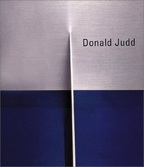 Donald Judd: Late Work