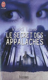 Le secret des Appalaches (French Edition)