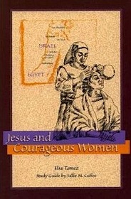 Jesus and Courageous Women